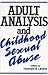 Adult Analysis and Childhood Sexual Abuse