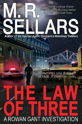 the law of three a rowan gant investigation