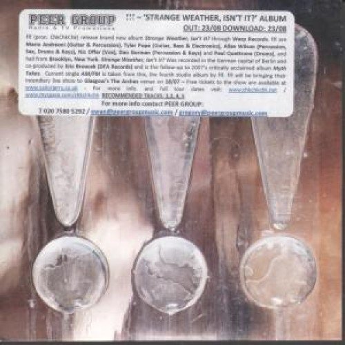 !!! Chk Chk Chk - Strange Weather, Isn