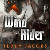 Wind Rider: Return of the Dragons, Book 2 | [Teddy Jacobs]