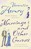 Marriage And Other Games