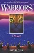 Dawn (Warriors the New Prophecy)[Paperback]