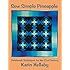 Sew Simple Pineapple: Patchwork Techniques for the 21st Century