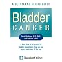 Bladder Cancer (Cleveland Clinic Guide)