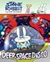 Stone Rabbit #3: Deep-Space Disco