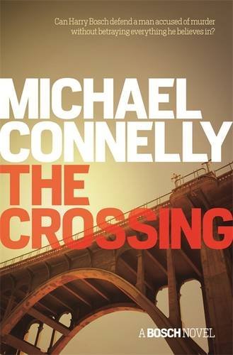 The Crossing by Connelly, Michael(October 22, 2015) Hardcover
