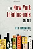The New York Intellectuals Reader