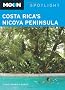 Moon Costa Rica's Nicoya Peninsula (Moon Guides)