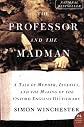 The Professor and the Madman