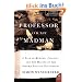 The Professor and the Madman: A Tale of Murder, Insanity, and the Making of the Oxford English Dictionary (P.S.)