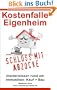 Kostenfalle Eigenheim