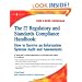 The IT Regulatory and Standards Compliance Handbook: How to Survive Information Systems Audit and Assessments