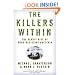 The Killers Within: The Deadly Rise Of Drug-Resistant Bacteria