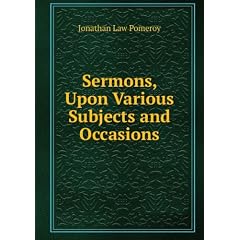Sermons, Upon Various Subjects and Occasions