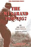The M1 Garand, 1936-1957
