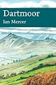 Dartmoor (Collins New Naturalist Library)