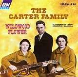 Wildwood Flower: 25 Original Mono Recordings 1927-1938