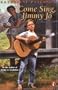 Come Sing, Jimmy Jo (Turtleback School & Library Binding Edition)