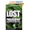 Lost and Philosophy: The Island Has Its Reasons (The Blackwell Philosophy and Pop Culture Series)