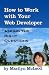 How to Work with Your Web Developer: Asking the Right Questions (Social Media for Small Business Series)
