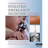 a practical guide to pediatric emergency medicine caring for children in the emergency department