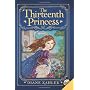 The Thirteenth Princess von Diane Zahler