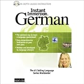 Instant Immersion: German | [Laura Wideburg]