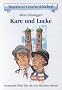 Kare und Lucke. Gesammelte Witze �ber die zwei M�nchner Strizzin: Kare und Lucke: Bd 1