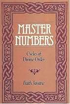 Master Numbers: Cycles of Divine Order
