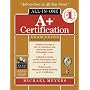 A+ Certification All-in-One Exam Guide, 4th Edition
