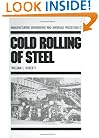 Cold Rolling of Steel (Manufacturing, Engineering and Materials Processing)