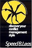 Discover Your Conflict Management Style