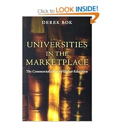 Universities in the Marketplace: The Commercialization of Higher Education