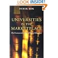 Universities in the Marketplace: The Commercialization of Higher Education
