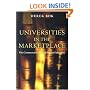 Universities in the Marketplace: The Commercialization of Higher Education
