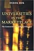 Universities in the Marketplace: The Commercialization of Higher Education