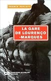 La Gare de Louren�o-Marqu�s