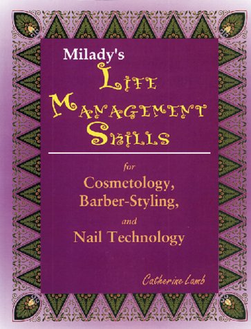 Textbook - Life Management Skills for Cosmetology, Barber-Styling, and Nail Technology