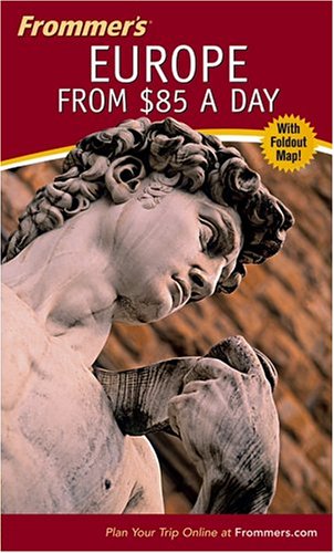 City Travel Guides Discounted  Books : Frommer's Europe from $85 a Day, 46th Edition