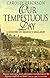 Our Tempestuous Day: A History of Regency England