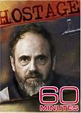 60 Minutes - Hostage (September 25, 2005)