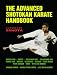 Shotokan Karate Handbook: Advanced (Advanced Edition)
