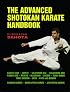 The Advanced Shotokan Karate Handbook (Advanced Edition)