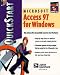 Microsoft Access 97 for Microsoft Windows Quickstart (QuickStart Series)