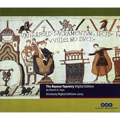 The Bayeux Tapestry on CD-ROM: Individual Licence (Scholarly Digital Editions)