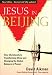 Jesus in Beijing - Revised and updated