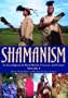 Shamanism: An Encyclopedia of World Beliefs, Practices, and Culture (2 Volume Set)