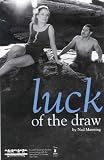 Luck of the Draw (CTS)