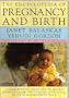The Encyclopedia of Pregnancy and Birth: A Complete Self Help Guide to Active Birth and Early Parenthood, Including an A-Z of Modern Obstetrics (Macdonald Encyclopedia)