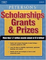Scholarships, Grants & Prizes 2005 (Peterson's Scholarships, Grants & Prizes)